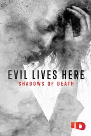 Evil Lives Here: Shadows Of Death