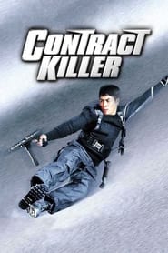 Hitman (Contract Killer / Sat sau ji wong)