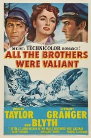 All the Brothers Were Valiant (1953) subtitles