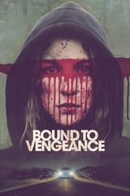 Bound to Vengeance (Reversal)