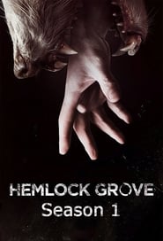 Hemlock Grove