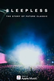Sleepless: The Story of Future Classic (2018) subtitles - SUBDL poster