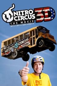 Nitro Circus: The Movie