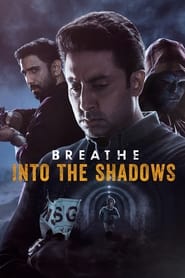 Breathe: Into the Shadows