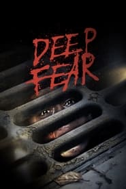 Deep Fear (2022) subtitles