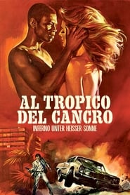 Tropic of Cancer (Al tropico del cancro)