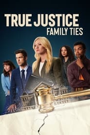 True Justice: Family Ties (2024) subtitles