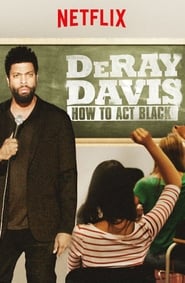 DeRay Davis: How to Act Black Arabic  subtitles - SUBDL poster