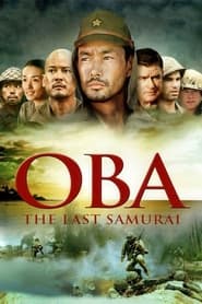 Oba: The Last Samurai (Taiheiyou no kiseki: Fokkusu to yobareta otoko)