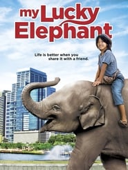 My Lucky Elephant (2013) subtitles - SUBDL poster