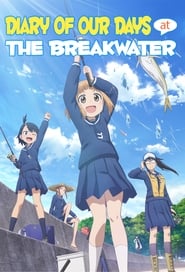Diary of Our Days at the Breakwater (2020) subtitles - SUBDL poster