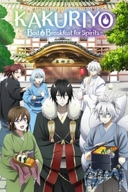 Kakuriyo -Bed & Breakfast for Spirits- English  subtitles - SUBDL poster