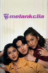 Generasi 90an: Melankolia