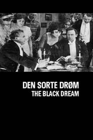 The Black Dream (1911) subtitles - SUBDL poster