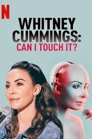 Whitney Cummings: Can I Touch It? English  subtitles - SUBDL poster