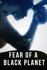Fear of a Black Planet (2021) subtitles - SUBDL poster