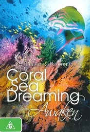 Coral Sea Dreaming: Awaken (2010) subtitles