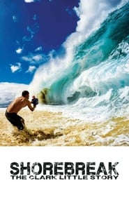 Shorebreak: The Clark Little Story English  subtitles - SUBDL poster