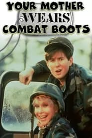 Your Mother Wears Combat Boots (1989) subtitles