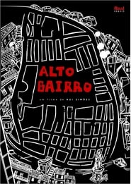 Alto Bairro (2014) subtitles - SUBDL poster