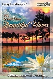 Living Landscapes: The World's Most Beautiful Places (2007) subtitles - SUBDL poster