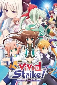 ViVid Strike!