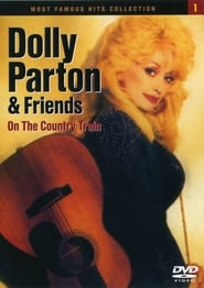 Dolly Parton and Friends: On the Country Train (2003) subtitles - SUBDL poster