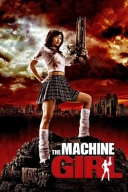 The Machine Girl (Kataude mashin gâru)