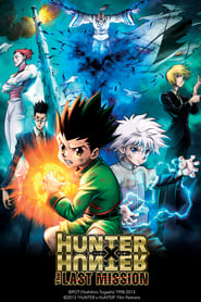 Hunter x Hunter: The Last Mission (Gekijouban Hunter x Hunter: The Last Mission)