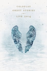 Coldplay - Ghost Stories Live