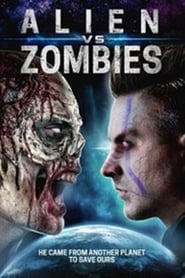 Alien Vs. Zombies (Zombies vs. Joe Alien)