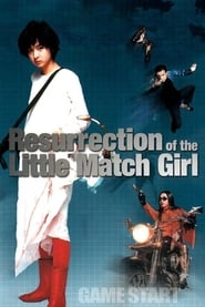 Resurrection of The Little Match Girl (2002) subtitles