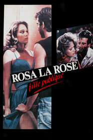 Rosa la Rose, Public Girl