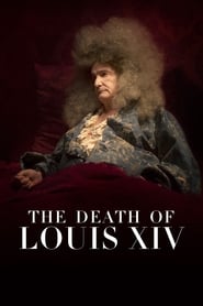 The Death of Louis XIV (La mort de Louis XIV)