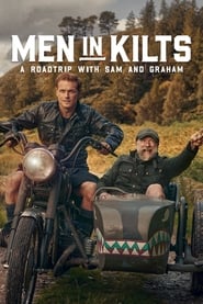 Men in Kilts: A Roadtrip with Sam and Graham