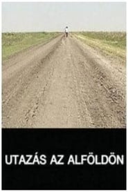 Utazás az Alföldön (Journey on the Plain) Serbian  subtitles - SUBDL poster