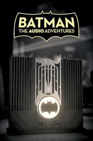 Batman: The Audio Adventures (2021) subtitles