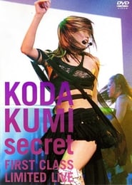 Secret ~FIRST CLASS LIMITED LIVE~ (2005) subtitles - SUBDL poster