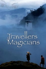 Travellers and Magicians (Travelers and Magicians)