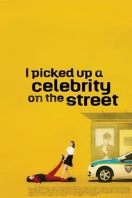 I Picked Up a Celebrity On the Street Indonesian  subtitles - SUBDL poster
