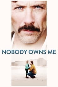 Nobody Owns Me (Mig äger ingen) English  subtitles - SUBDL poster