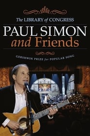 Paul Simon and Friends: The Library of Congress Gershwin Prize for Popular Song (2007) subtitles - SUBDL poster