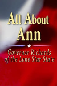 All About Ann: Governor Richards of the Lone Star State Indonesian  subtitles - SUBDL poster