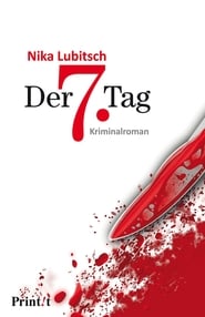 Der 7. Tag (2017) subtitles