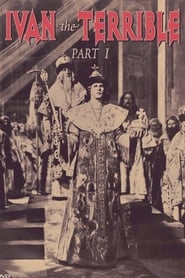 Ivan the Terrible, Part I (Ivan Groznyy I)