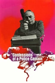 Confessions of a Police Captain (Confessione di un commissario di polizia al procuratore della repubblica)