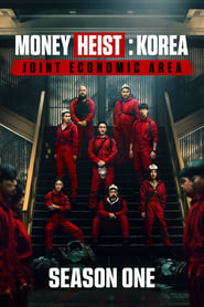 Money Heist: Korea - Joint Economic Area