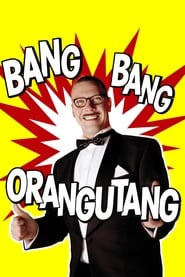 Bang Bang Orangutang Norwegian  subtitles - SUBDL poster