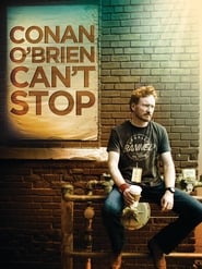 Conan O'Brien Can't Stop