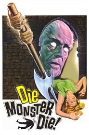 Die, Monster, Die! (Monster of Terror)